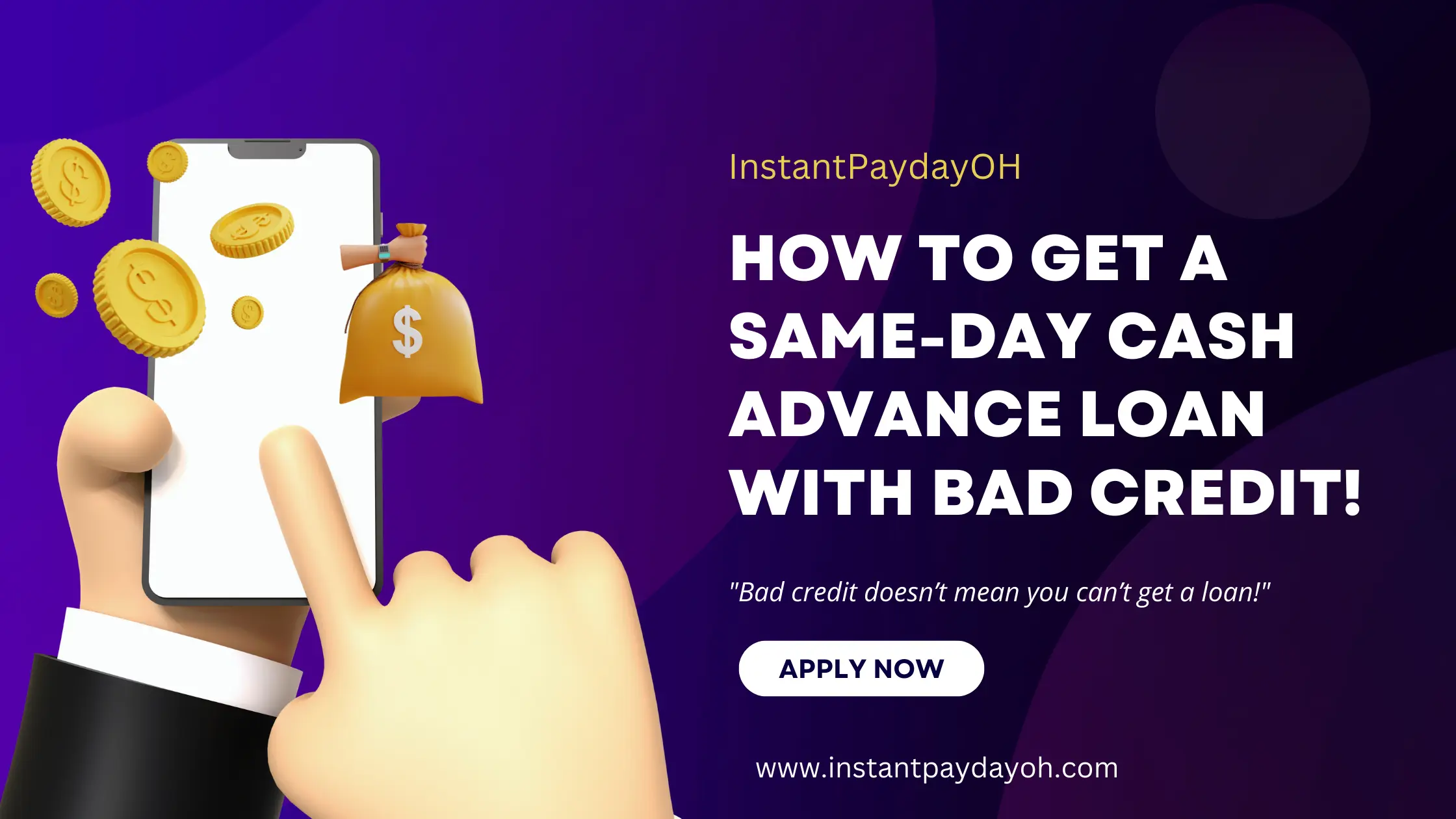 How to Get a Same-Day Cash Advance Loan with Bad Credit!